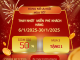 THAY NHỚ MIỄN PHÍ KHÁCH HÀNG TỪ 6-1-25 ĐẾN 30-1-25